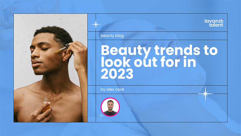 Beauty trends to look out for in 2023