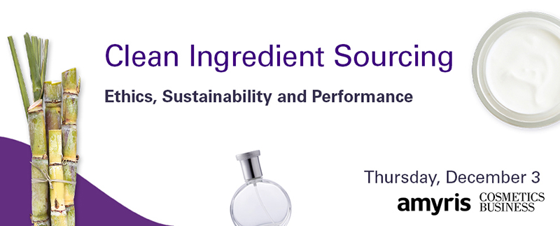 Clean Ingredient Sourcing: Ethics, Sustainability and Performance
