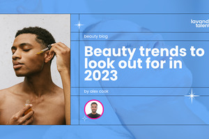 Beauty trends to look out for in 2023