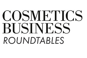 Catch up on our free Cosmetics Business Roundtables