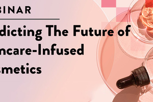 Predicting The Future Of Skincare-Infused Cosmetics - WATCH ON DEMAND