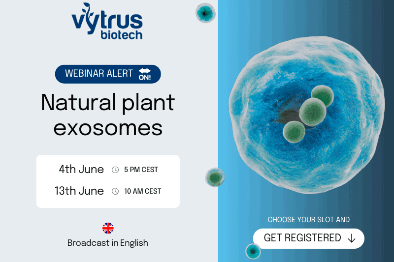 Vytrus will present its exclusive natural plant exosomes on a free Webinar